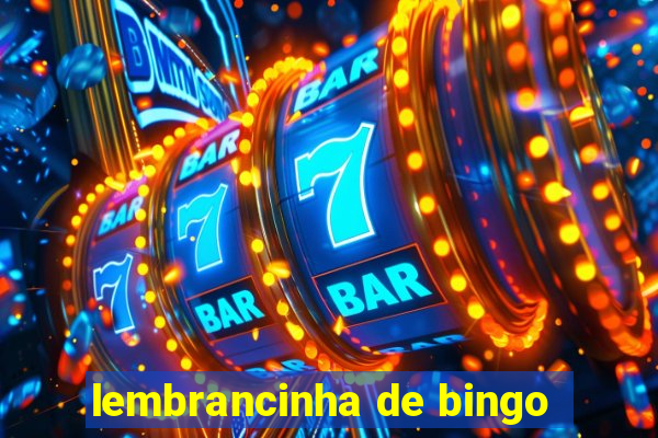 lembrancinha de bingo